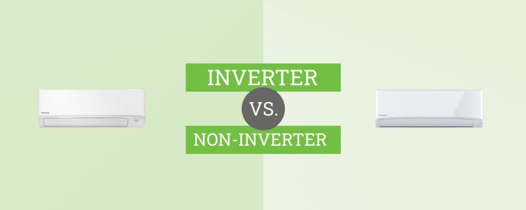 inverter vs. non-inverter split air conditioners